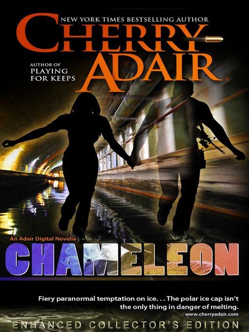 Title details for Chameleon by Cherry Adair - Available
